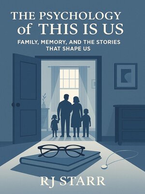 cover image of The Psychology of "This Is Us"